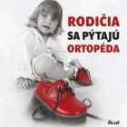 Rodičia sa pýtajú ortopéda